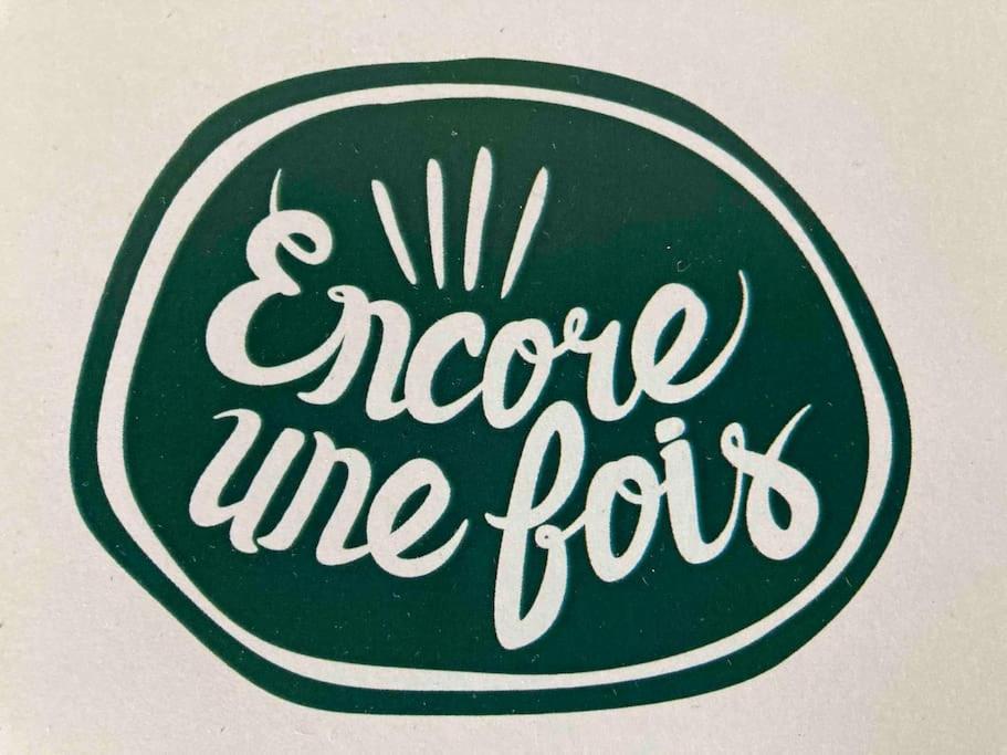 Encore Une Fois, Entre Deux Locmalo Kültér fotó